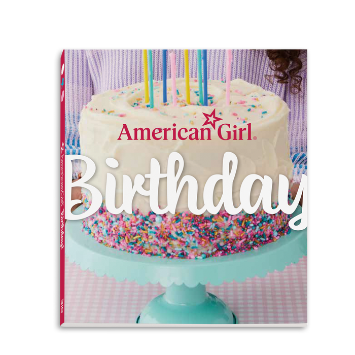American Girl Birthday! Cookbook F2