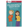 A Smart Girl's Guide: Friendship Troubles A9