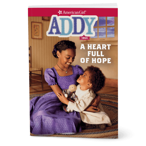 A Heart Full of Hope: Addy Book 2 (Historical Characters) B4