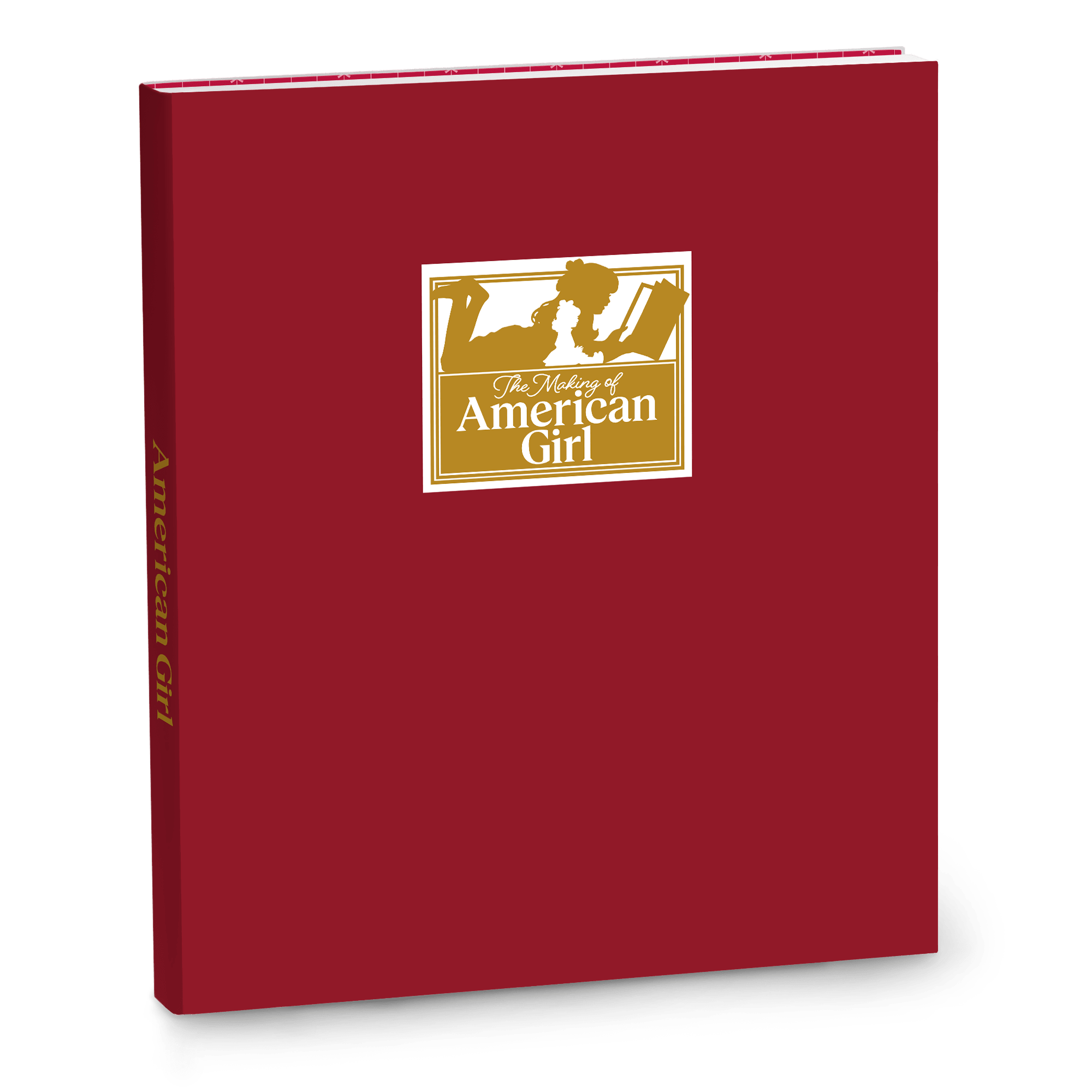 The Making of American Girl Hardcover Book A2