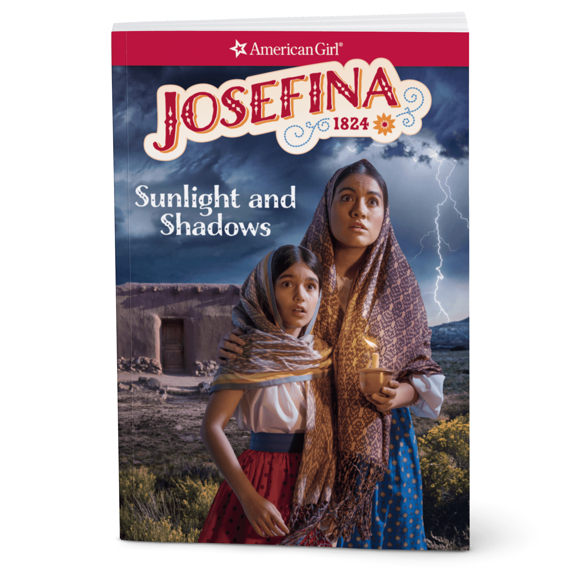 Sunlight and Shadows: Josefina Book 1 (Historical Characters) B7