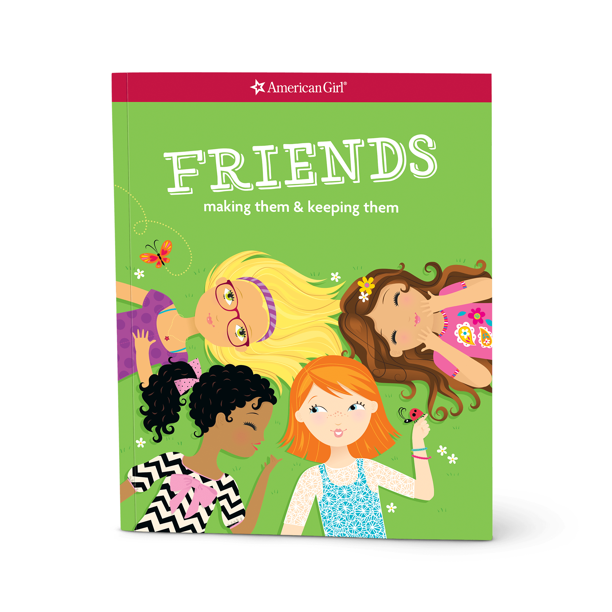 Friends: Making Them and Keeping Them C3
