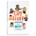 Guy Stuff: The Body Book for Boys D3