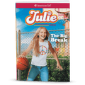 The Big Break: Julie Book 1 (Historical Characters) D6