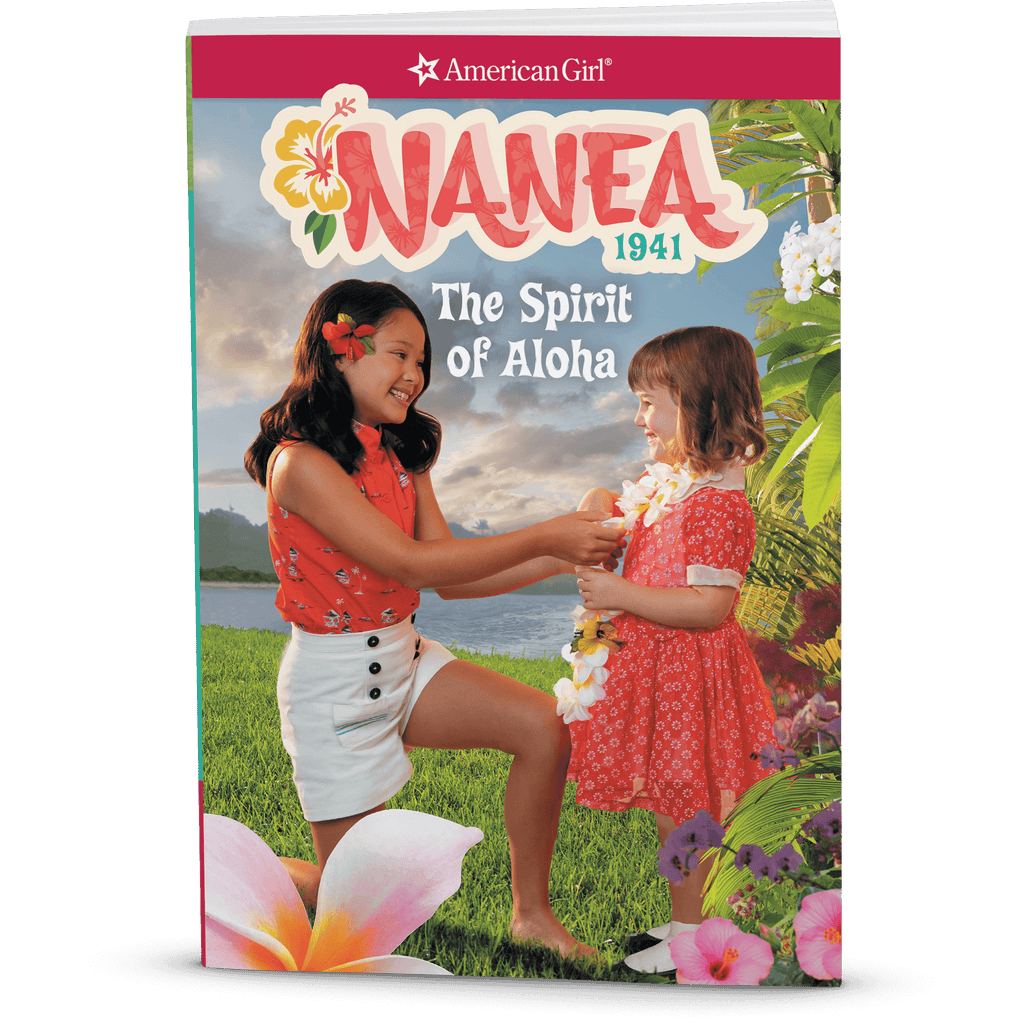 The Spirit of Aloha: Nanea Book 1 (Historical Characters) D9