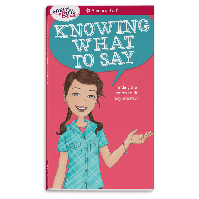 A Smart Girl's Guide: Knowing What to Say E4