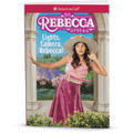 Lights, Camera, Rebecca!: Rebecca Book 2 (Historical Characters) F2